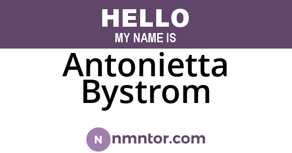 Antonietta Bystrom