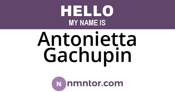 Antonietta Gachupin