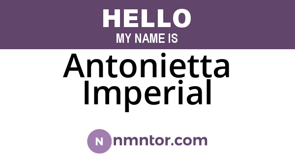 Antonietta Imperial