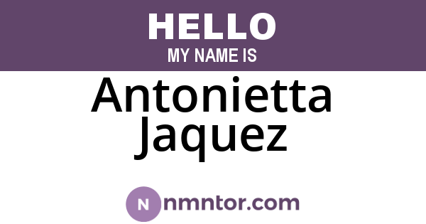 Antonietta Jaquez