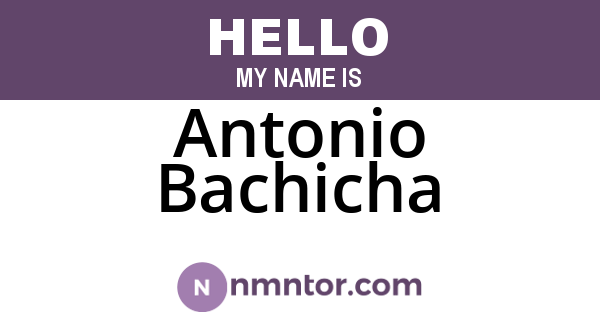 Antonio Bachicha