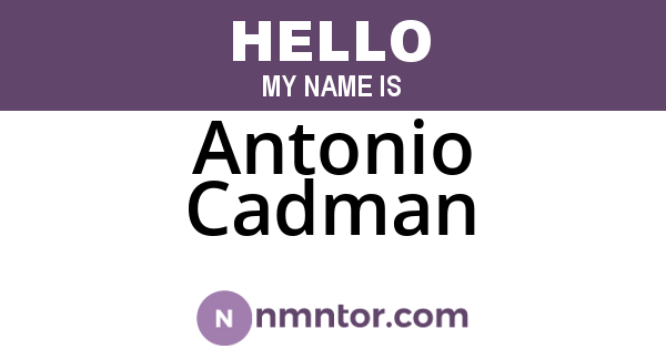 Antonio Cadman