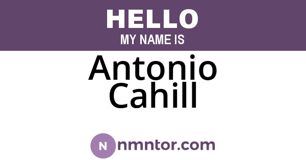 Antonio Cahill