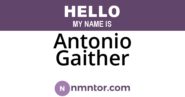 Antonio Gaither
