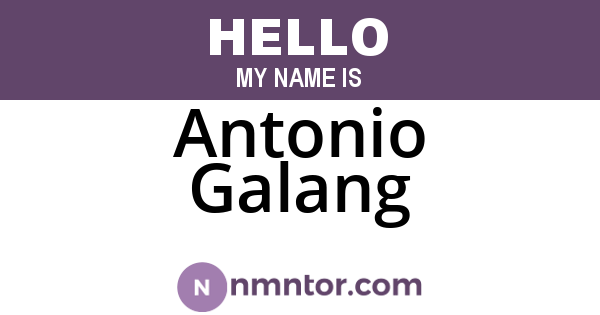Antonio Galang