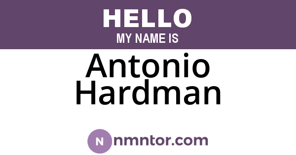 Antonio Hardman