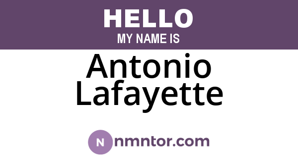 Antonio Lafayette