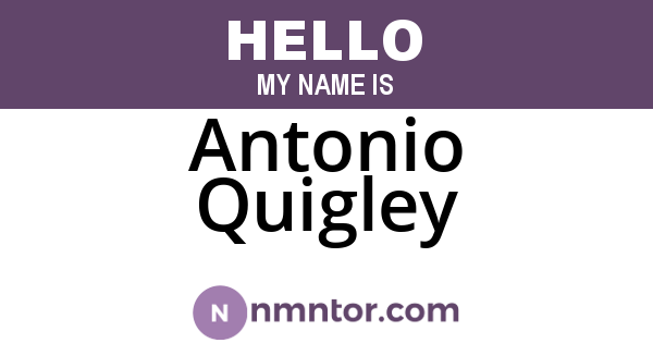 Antonio Quigley
