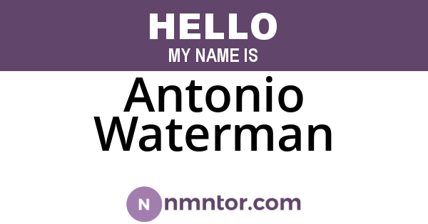 Antonio Waterman
