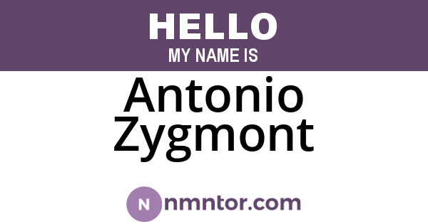Antonio Zygmont