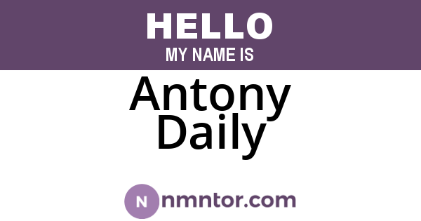 Antony Daily