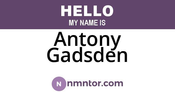 Antony Gadsden