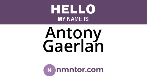 Antony Gaerlan