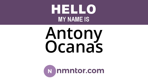 Antony Ocanas