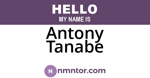 Antony Tanabe