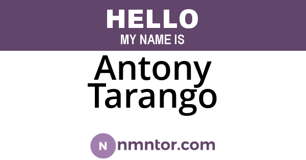 Antony Tarango