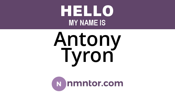 Antony Tyron
