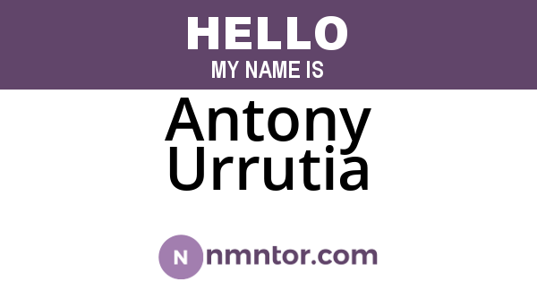 Antony Urrutia