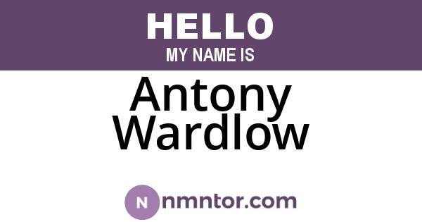 Antony Wardlow