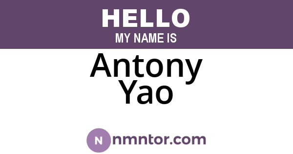 Antony Yao