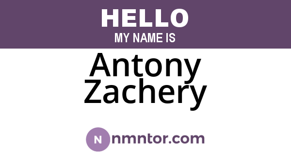 Antony Zachery
