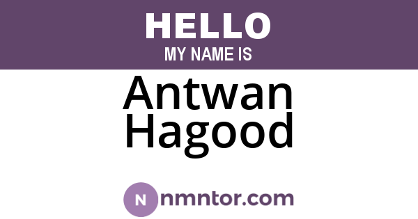Antwan Hagood