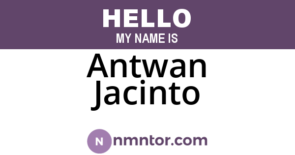Antwan Jacinto