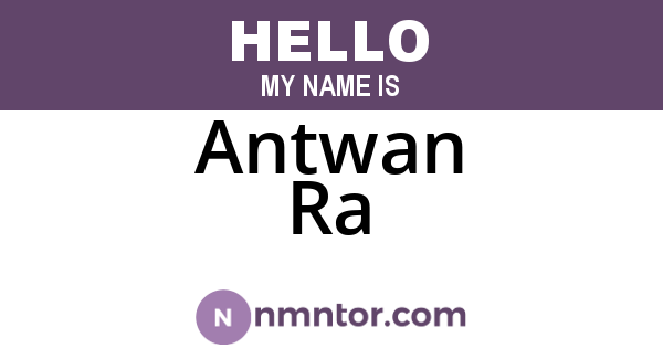 Antwan Ra
