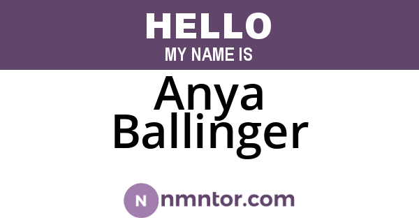 Anya Ballinger