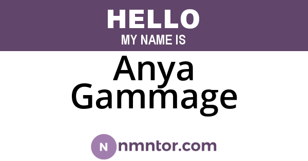 Anya Gammage