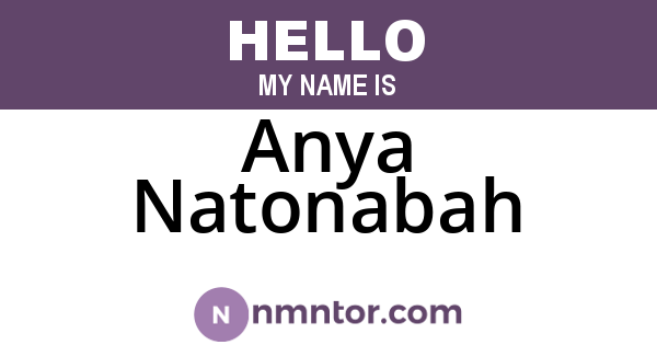 Anya Natonabah