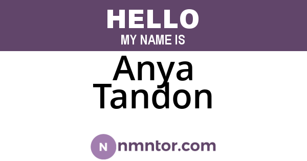Anya Tandon