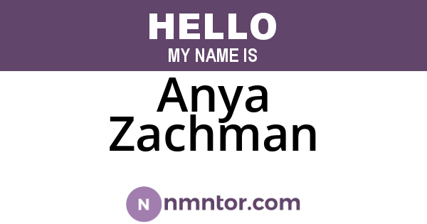 Anya Zachman
