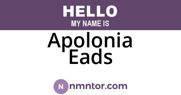 Apolonia Eads