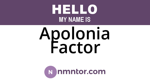 Apolonia Factor