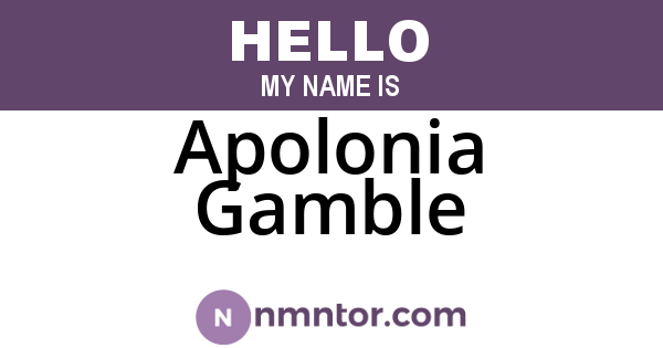 Apolonia Gamble