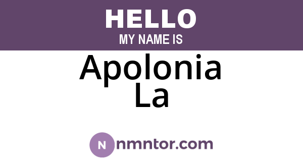 Apolonia La