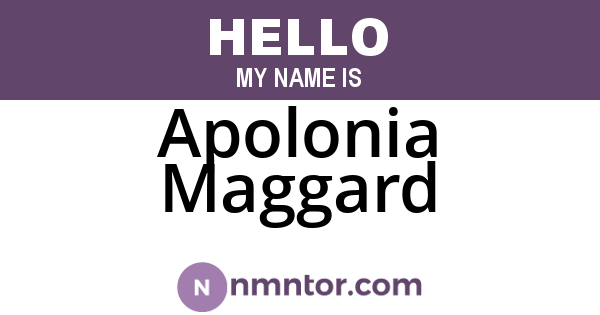 Apolonia Maggard