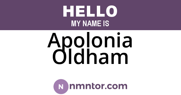 Apolonia Oldham