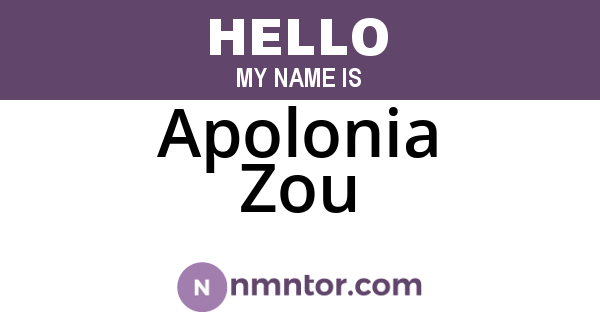 Apolonia Zou