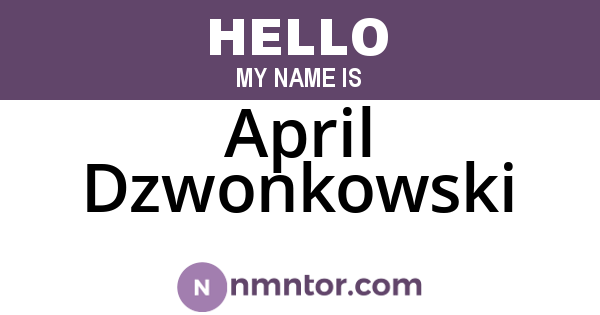 April Dzwonkowski