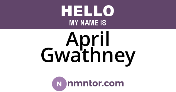April Gwathney