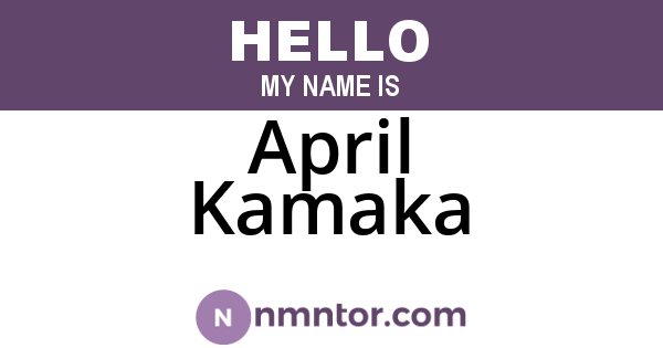 April Kamaka