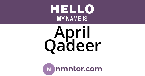 April Qadeer
