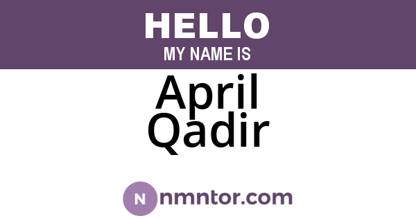 April Qadir