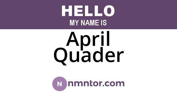 April Quader