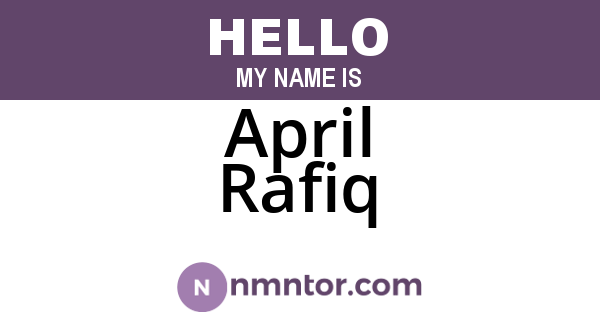 April Rafiq