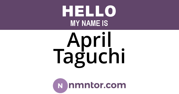 April Taguchi