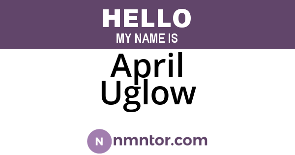 April Uglow