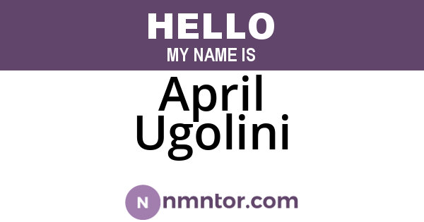 April Ugolini